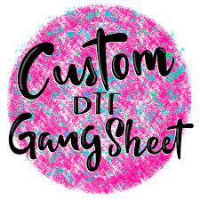 Custom DTF Gang Sheet